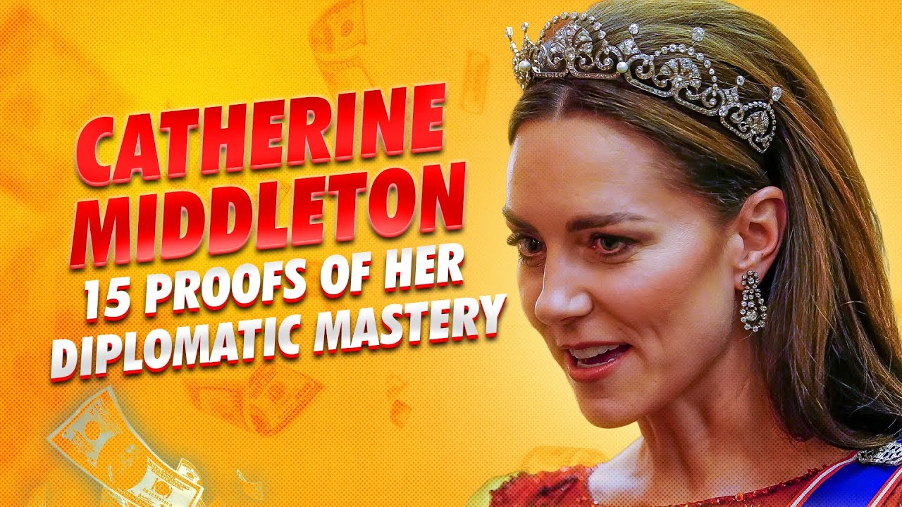15 Reasons Why Princess Catherine is the Ultimate Diplomat
