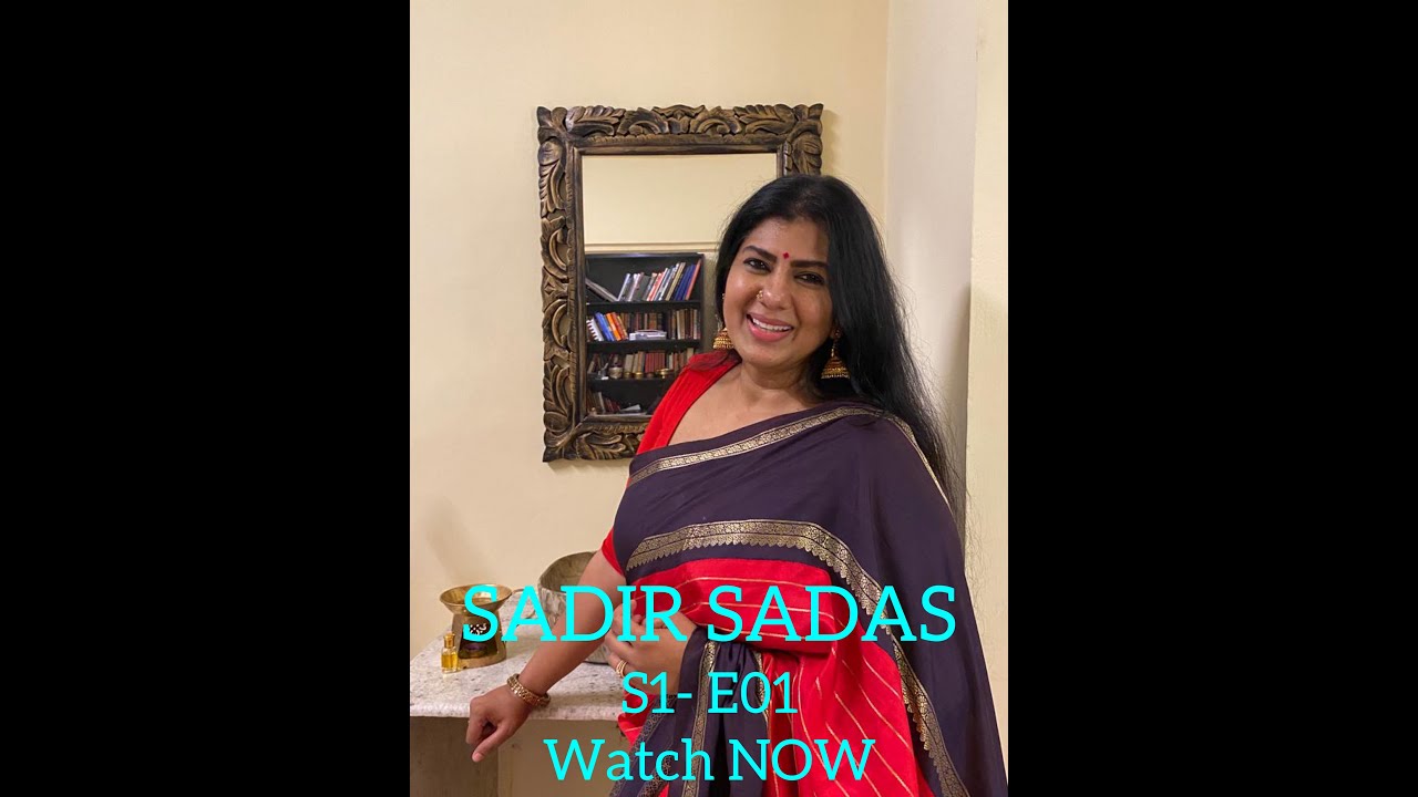 SADIR SADAS-S1-E01-Dr Swarnamalya & Ranga Mandira Melam- Reviving Lost Dance Form Manduka Sabdam