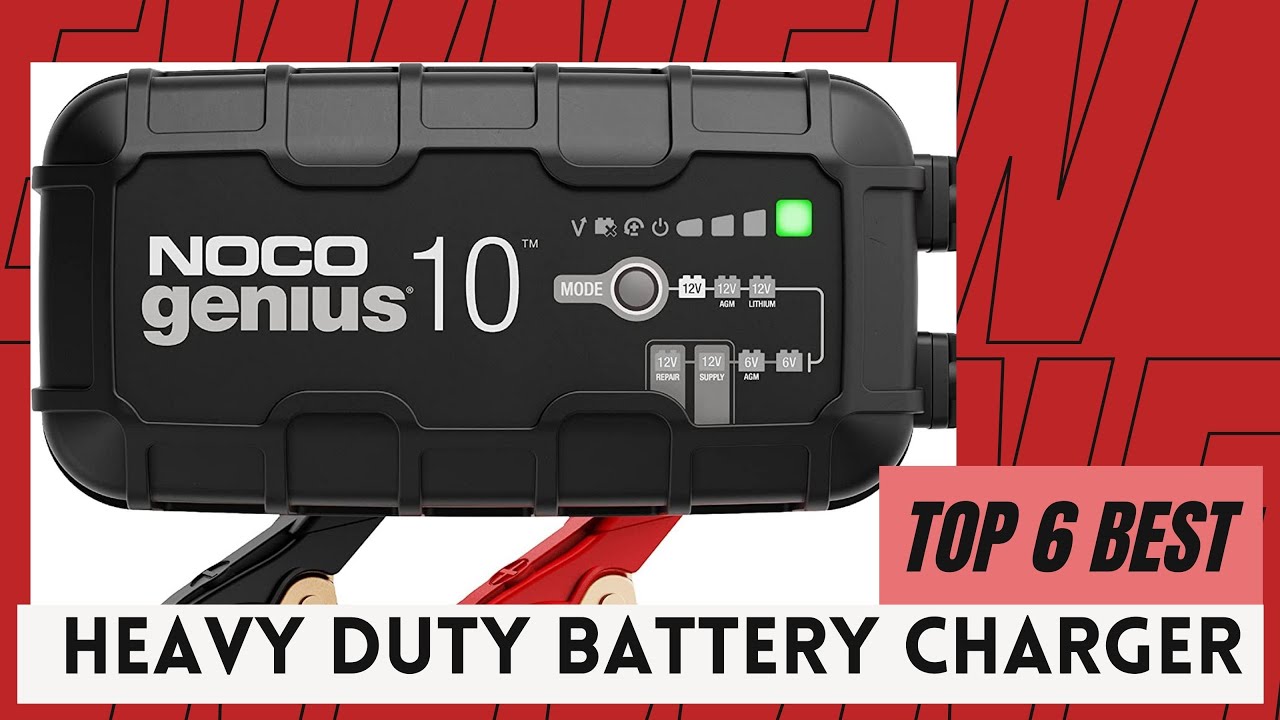 Top 6 Best Heavy Duty Battery Chargers in 2025 [Review & Buying Guide]