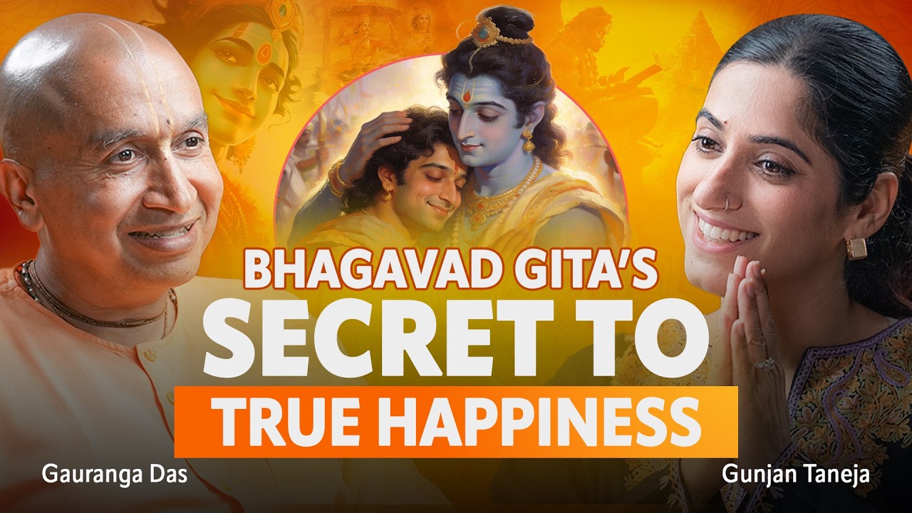 True Happiness According to the Lord Krishna & Bhagavad Gita | Gauranga Das with GunjanShouts