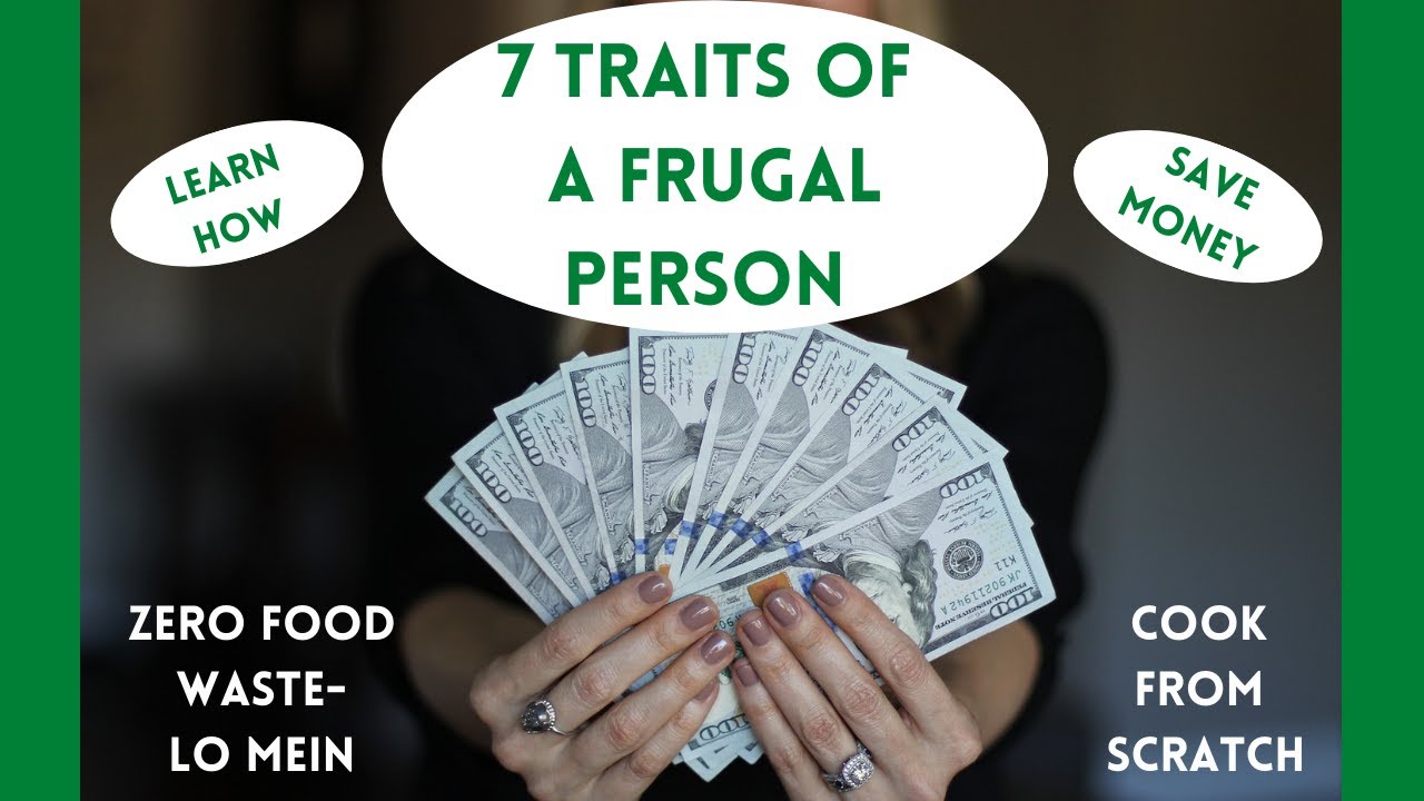 Learn The 7 Traits Of a Frugal Person!  Budget Friendly Chicken Lo Mein!