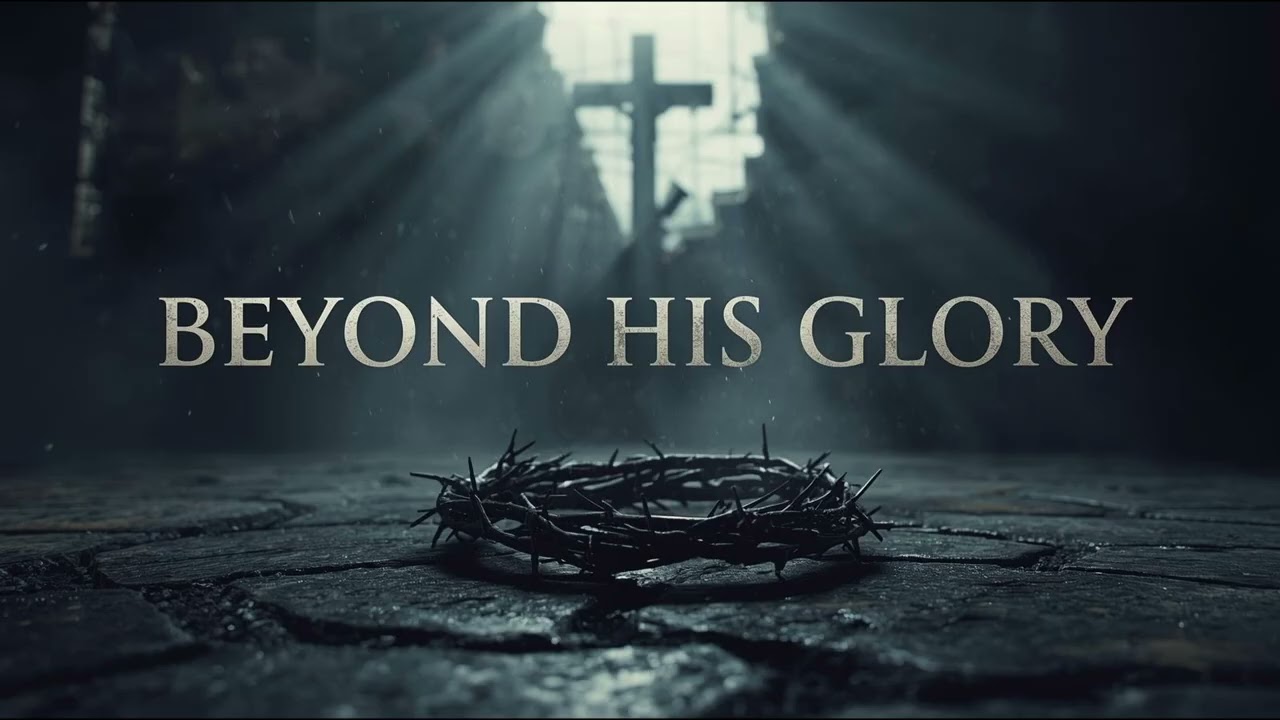Beyond His Glory | Christian Metalcore Worship | Heavy Faith Metal