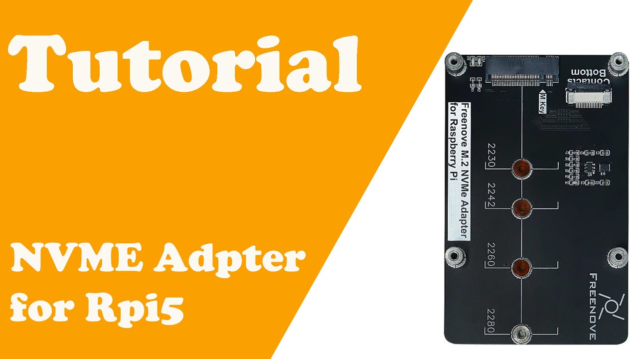 Tutorial - Freenove M.2 NVMe Adapter for Raspberry Pi 5