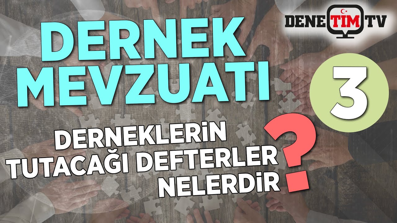 Derneklerin Tutması Gereken Defterler Nelerdir?