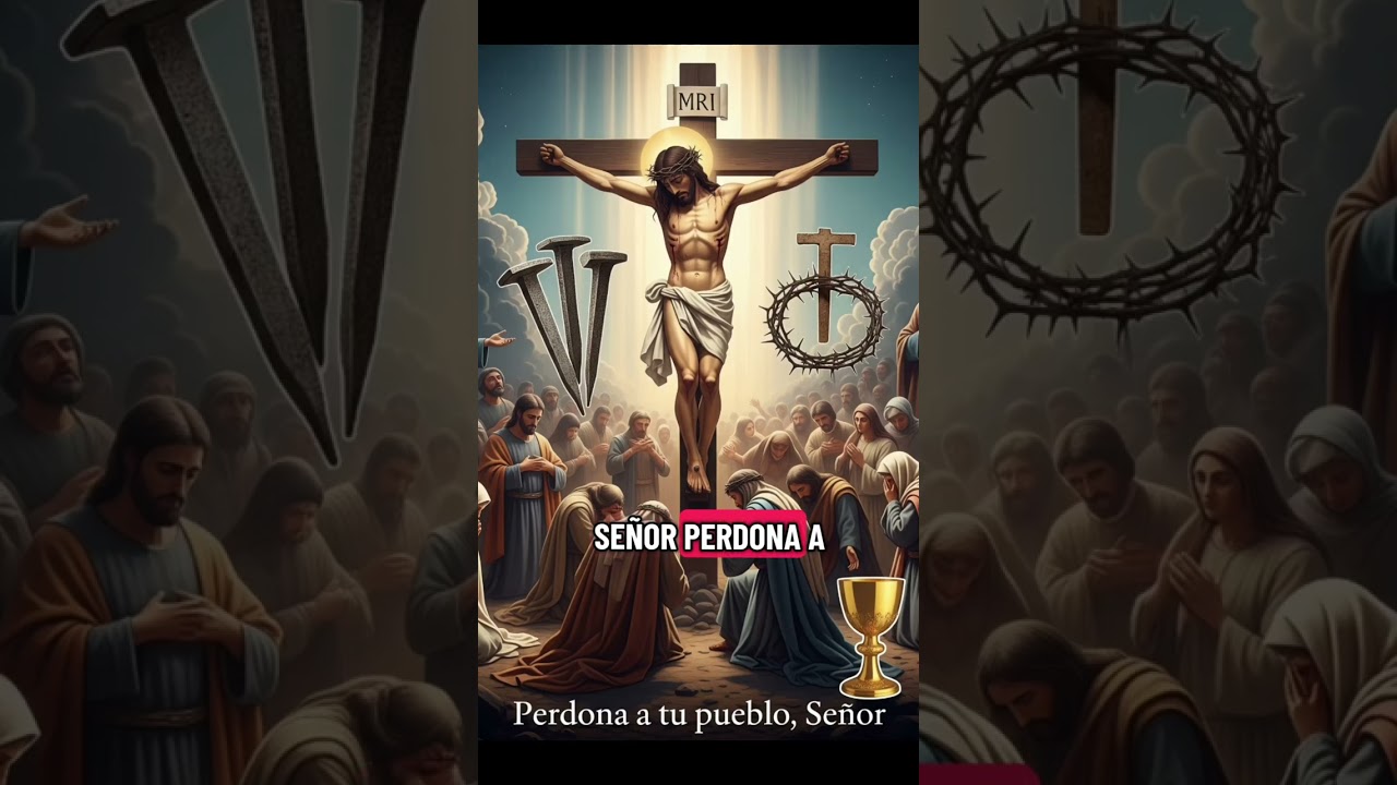 Perdona a tu pueblo señor