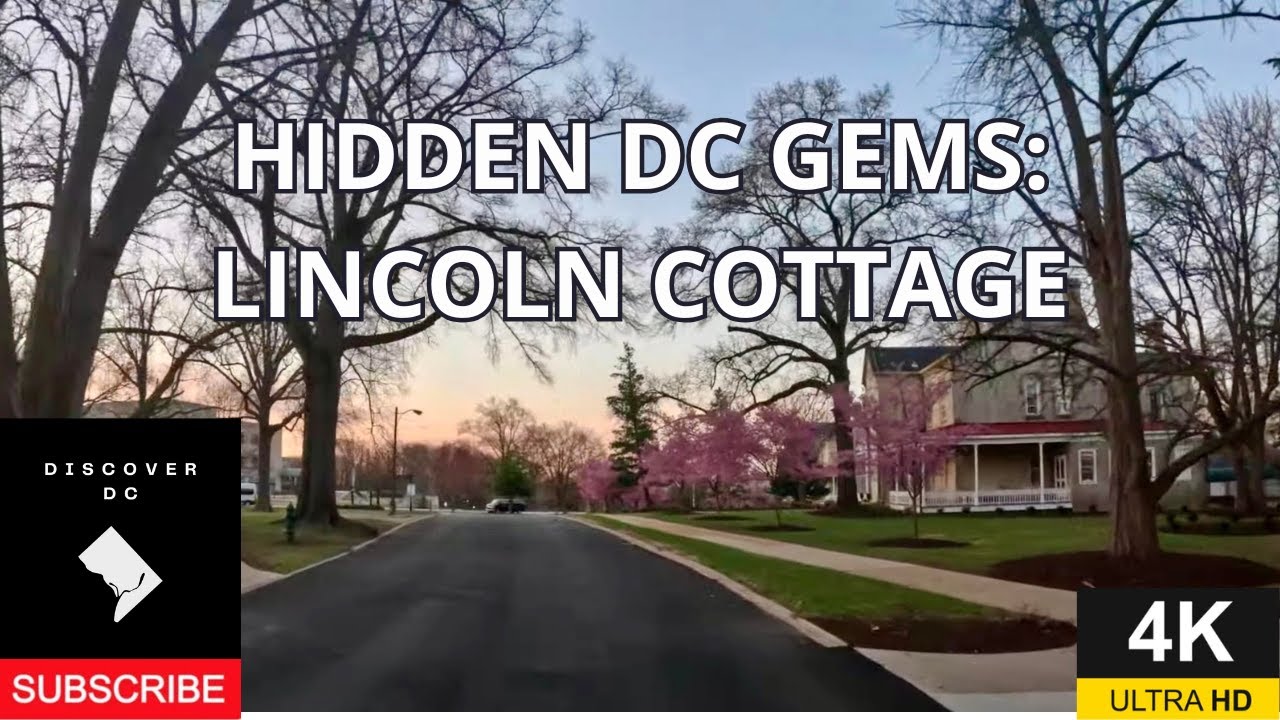 Lincoln Cottage DC: Hidden Gems Dashcam Tour - 4k Driving Tour Washington DC #dc #dashcam #gopro