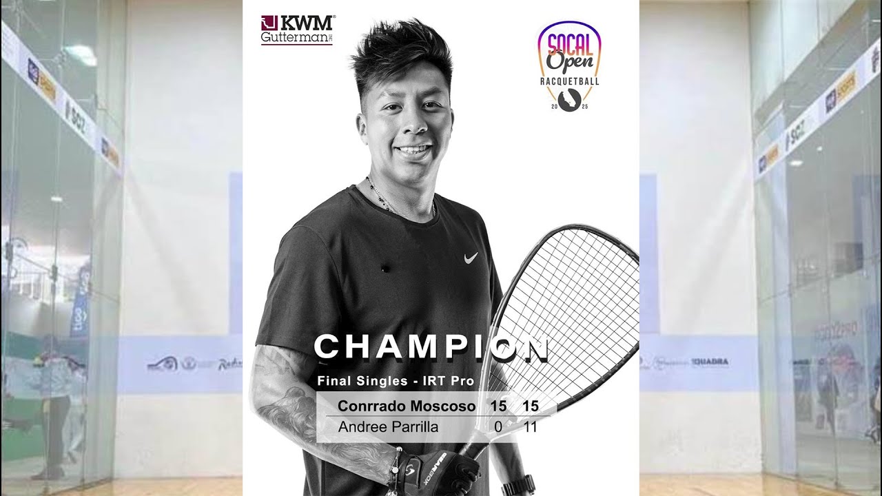 CONRRADO MOSCOSO ON FIRE 🔥 FINAL SOCAL OPEN USA 15 A 0 SOBRE ANDR&Eacute; PARRILLA &iexcl;C&Aacute;TEDRA DE RAQUETBALL!&rdquo;