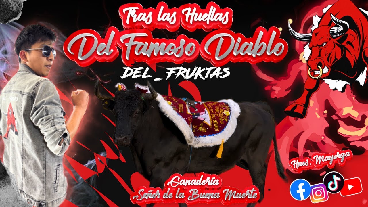 EL FAMOSO DIABL0 🐂 EN GUAMOTE 2025 🎊 DEL_FRUKTAS✨ EL TORO MÁS  TEMIDO DEL ECUADOR 🇪🇨 GSrDBM❤️