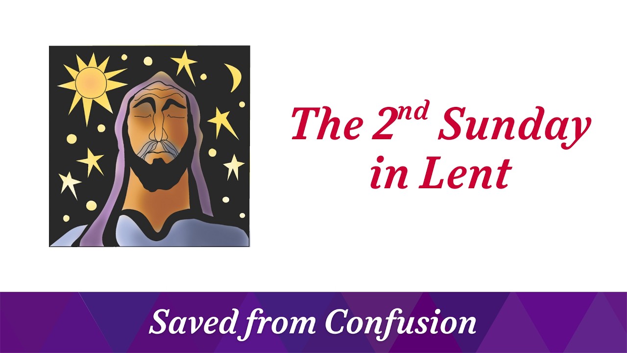 The 2nd Sunday in Lent - March 1, 2026