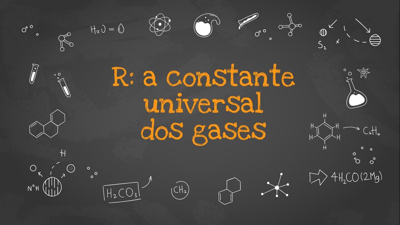 9 R: a constante universal dos gases