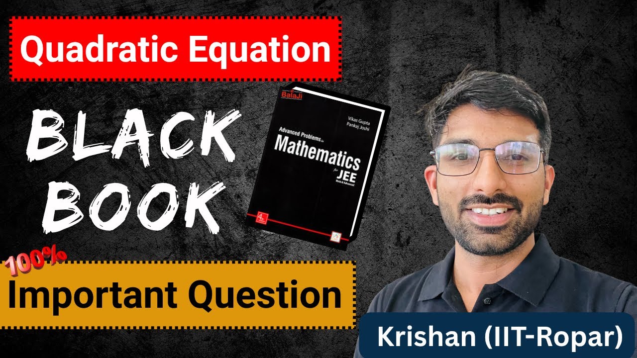 🔥Part-1 Quadratic Equation Black Book problem #jee #jeemains #iitjee #jeeaspirants #blackbook