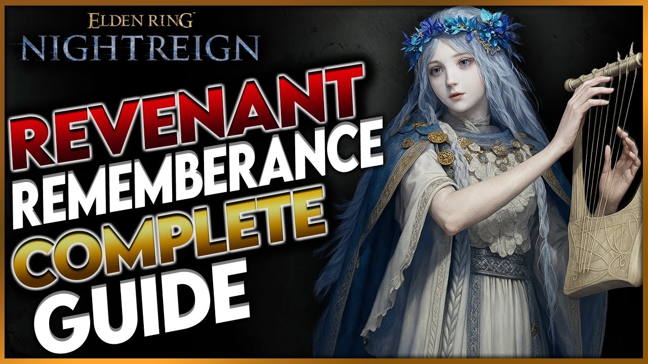 Elden Ring Nightreign: Полная цепочка заданий Revenant Remembrance (полное руководство) — все раз...