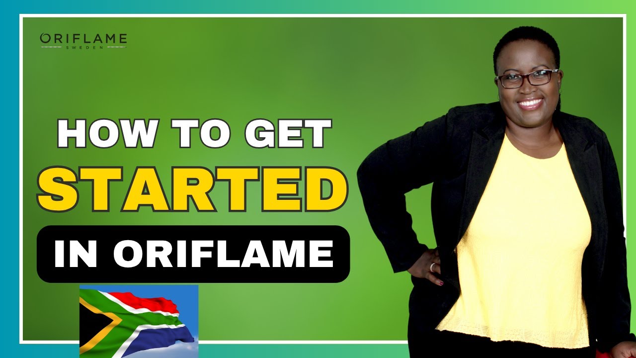 How to get started with Oriflame South Africa | Digital Mompreneur