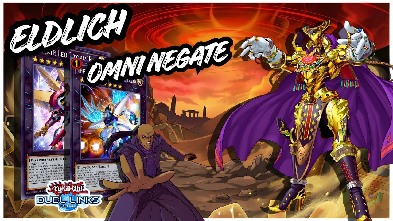 ELDLICH GALAXY-EYES DECK DUEL LINKS | LEO UTOPIA RAY OMNI NEGATE GAMEPLAY