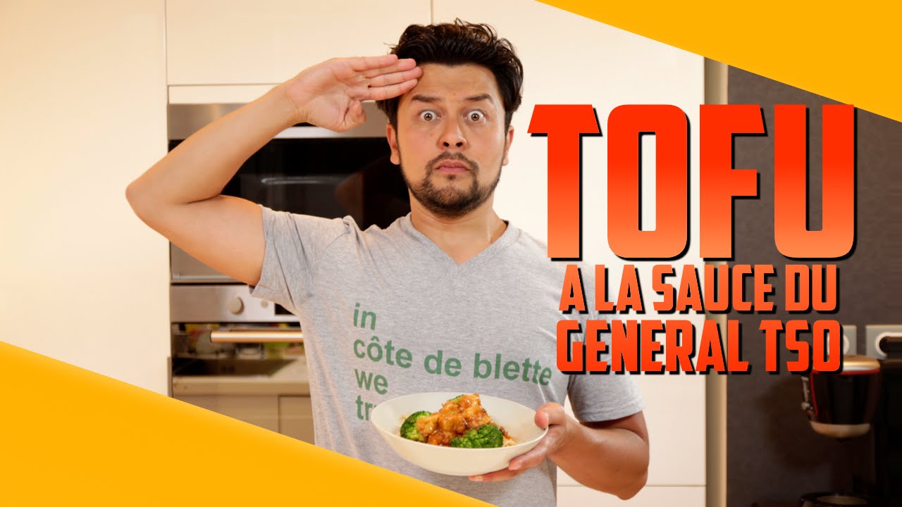 Les dr&ocirc;les de recettes de Karim Duval - Le TOFU &agrave; la sauce du g&eacute;n&eacute;ral Tso