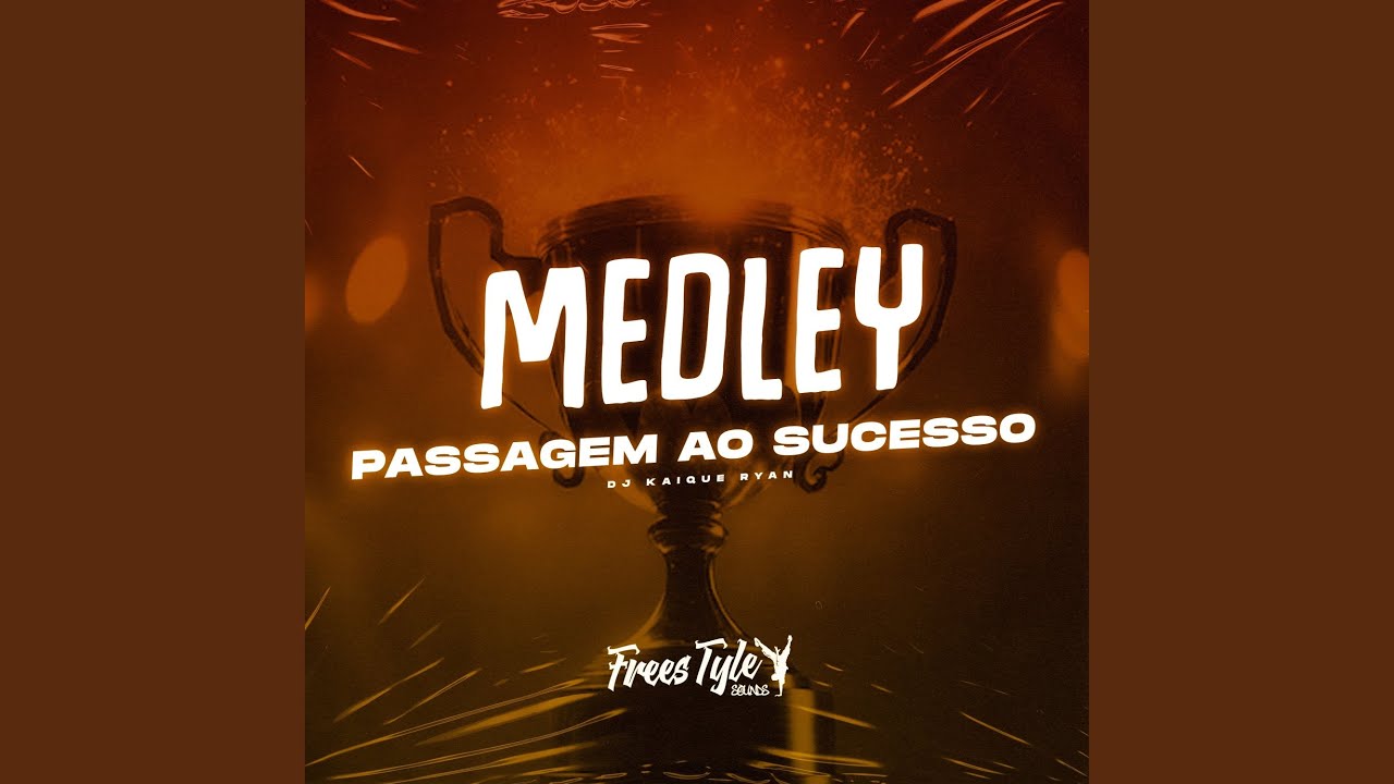 Medley Passagem ao Sucesso