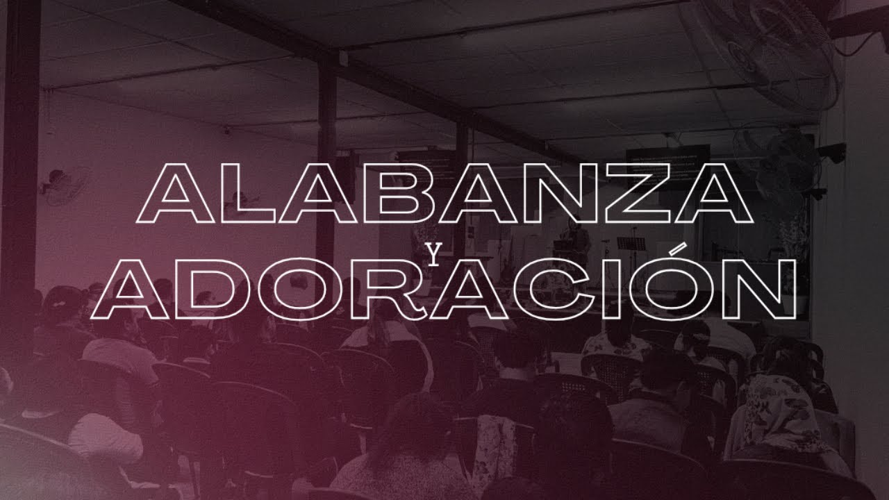 Alabanza y Adoración 01/02/2026