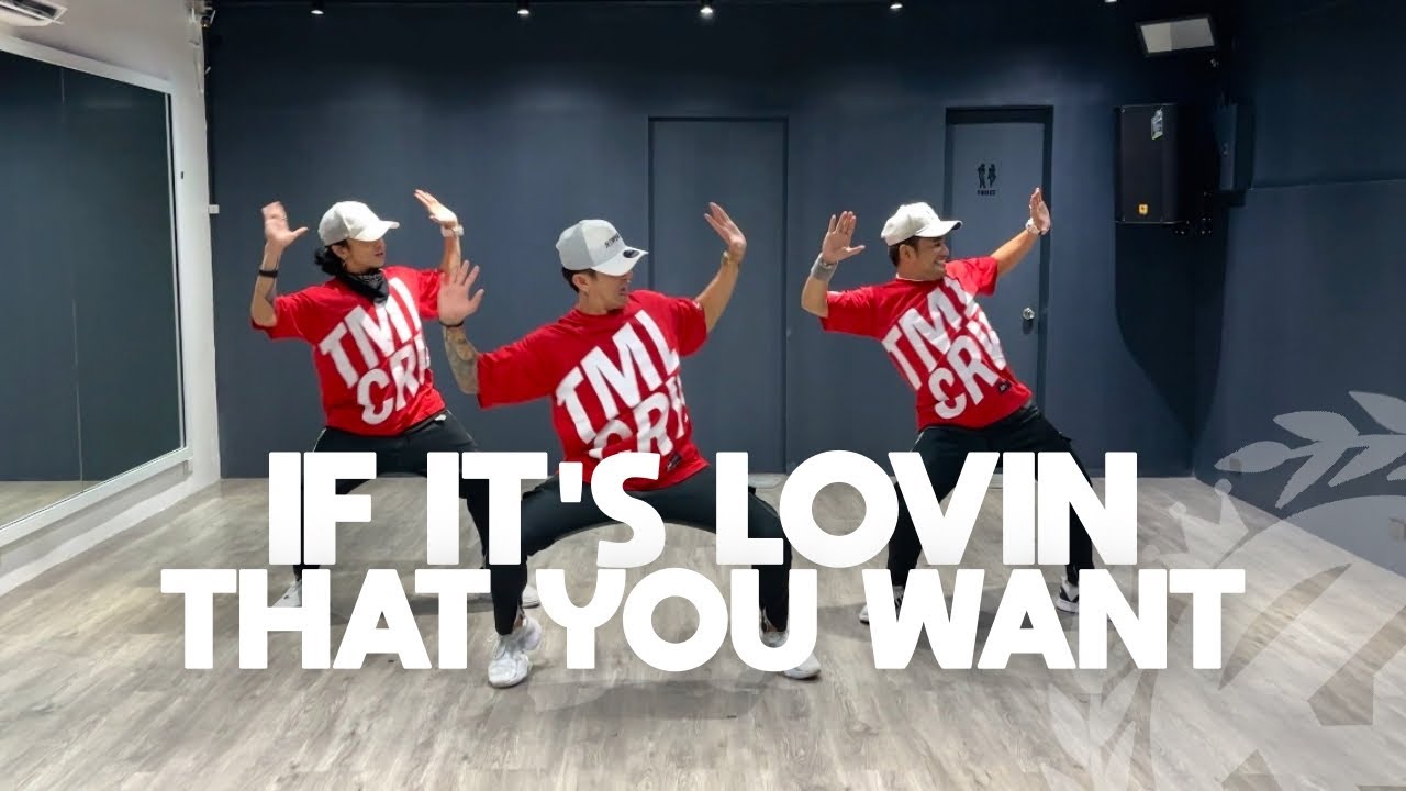 IF IT'S LOVIN THAT YOU WANT (Tiktok Viral) by Rihanna | Zumba | Pop | TML Crew Kramer Pastrana