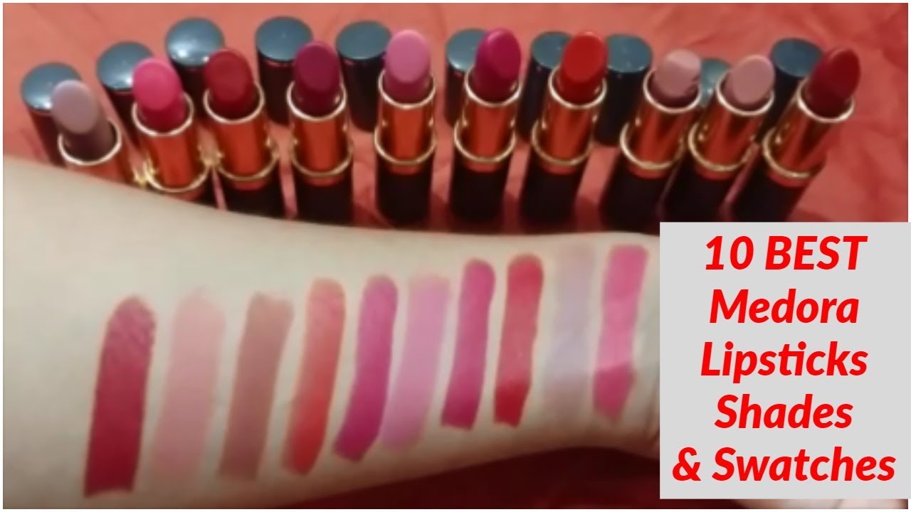 10 BEST Medora Lipstick Shades & Swatches with Numbers