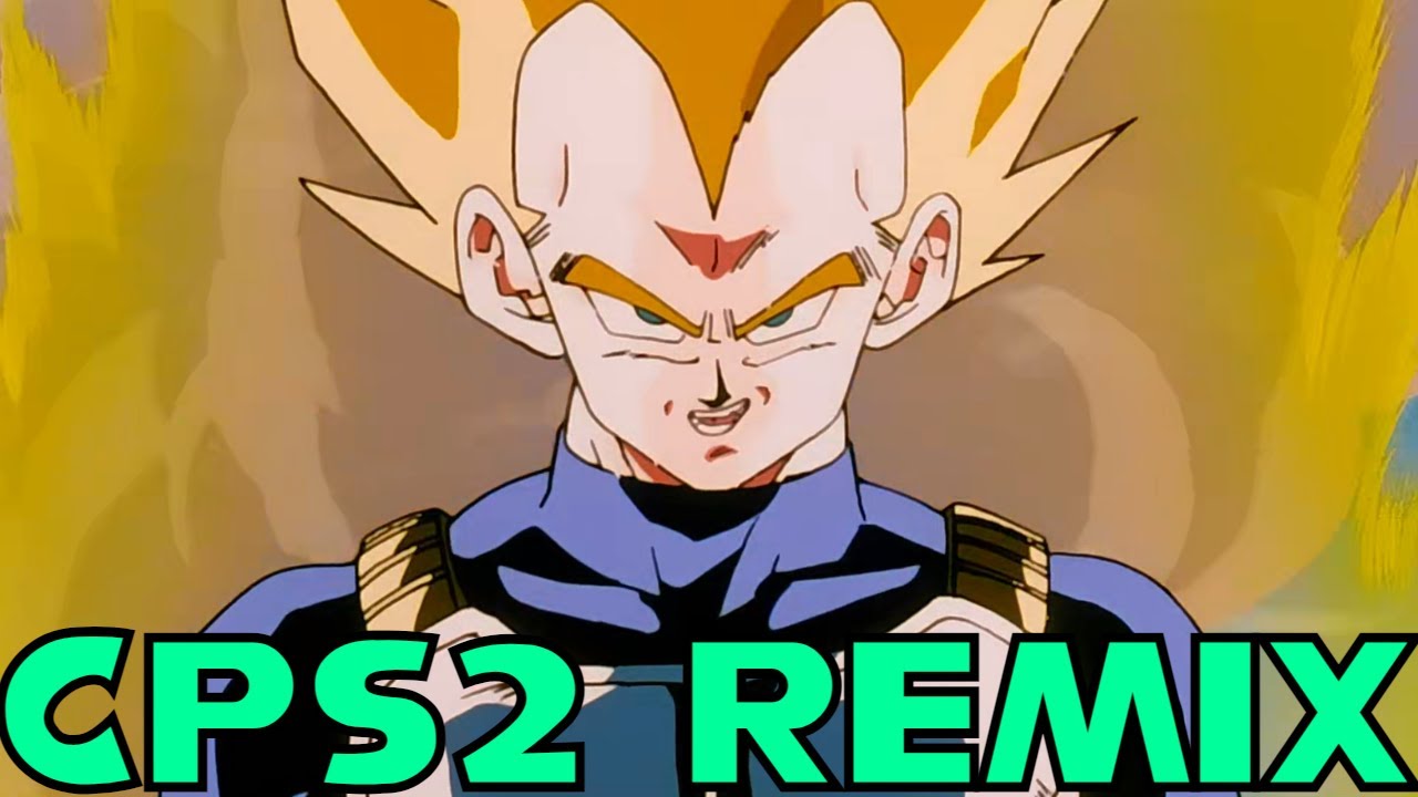 Dragon Ball Z - Vegeta Super Saiyan (CPS-2 Remix)