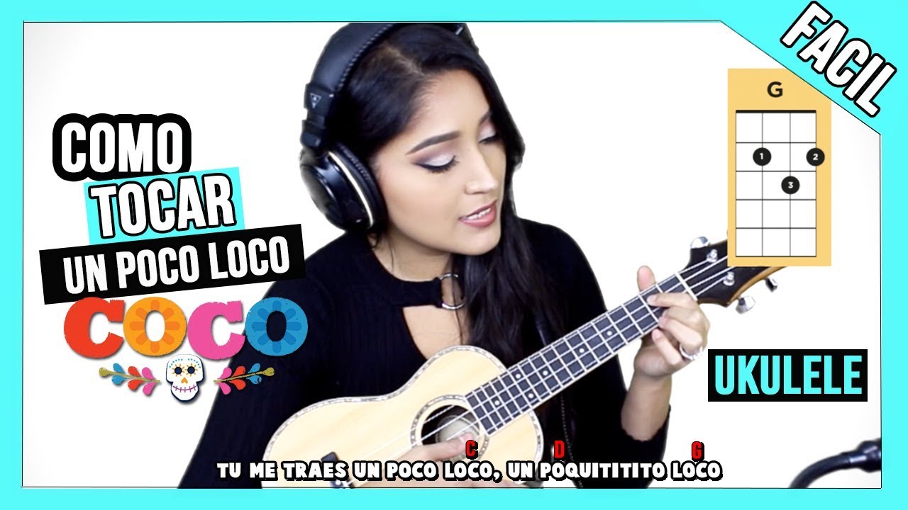 Como Tocar UN POCO LOCO de 
