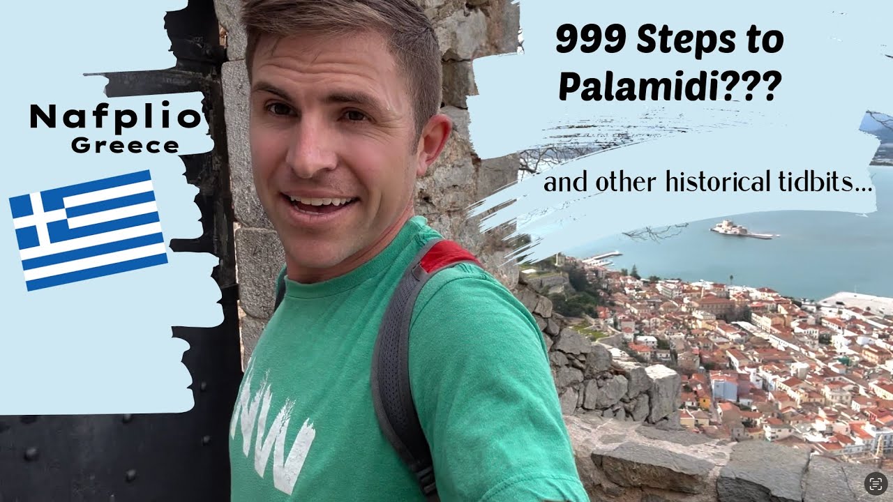 Nafplio Greece | Does Palamidi Fortress have 999 steps?