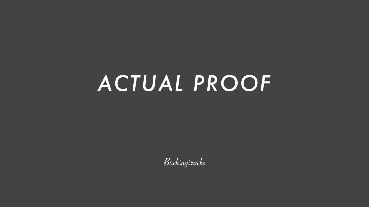 ACTUAL PROOF chord progression - Backing Track (no piano)