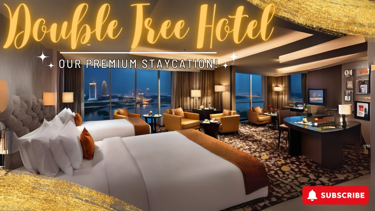 Double Tree By Hilton Hotel 2024 | Hotel Review