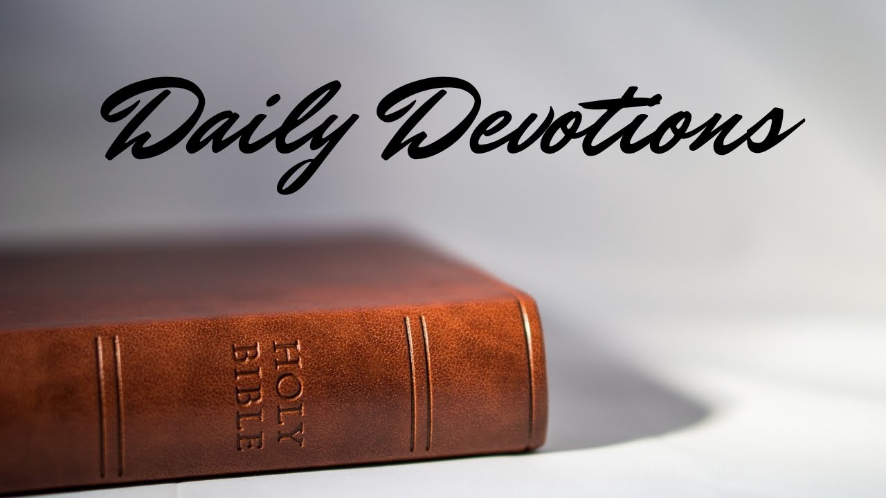 Do you have a daily devotion? Try these ideas...