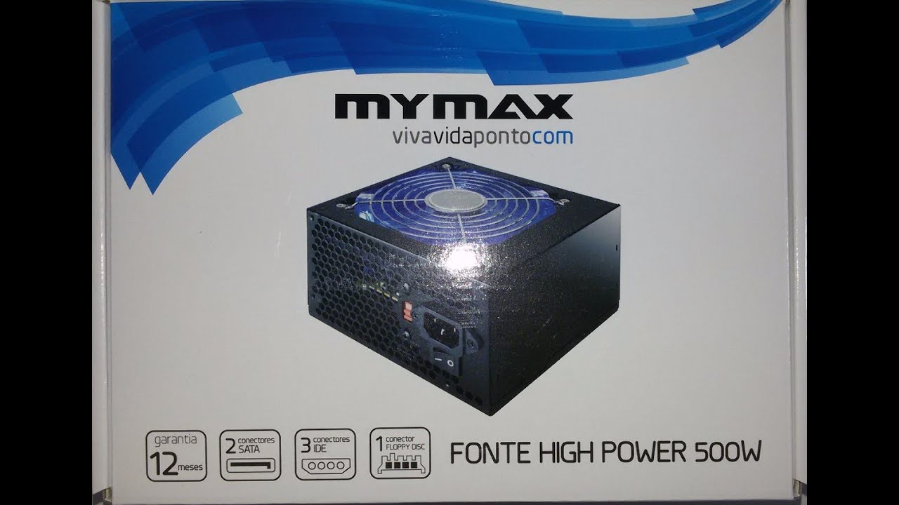 Fontes Mymax 420 e 500 Watts