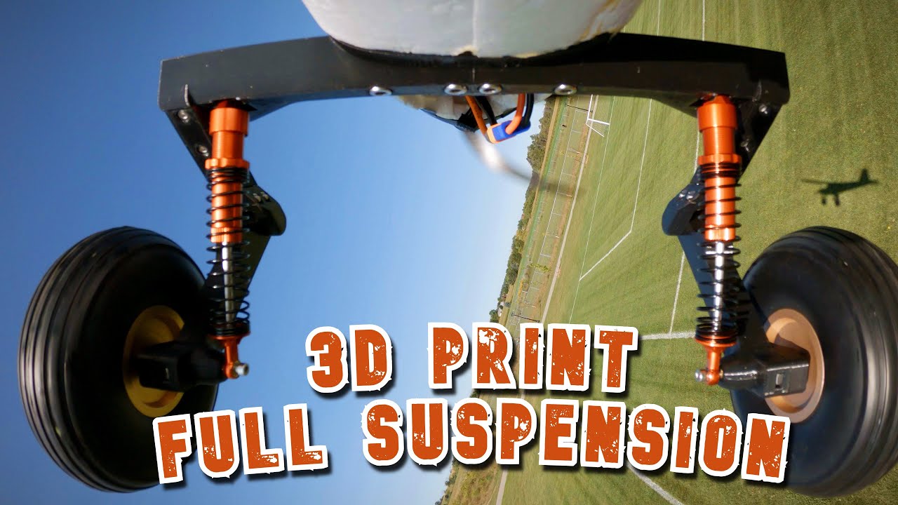 3D Printed Full Suspension RC Plane Landing Gear