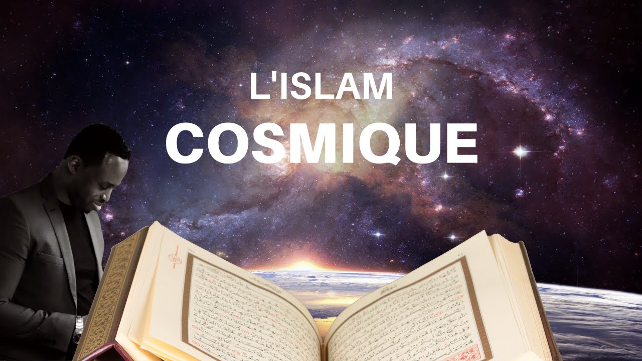 L'Islam Cosmique
