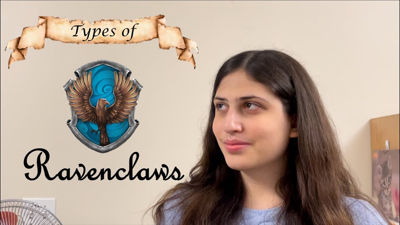 Types of Ravenclaws