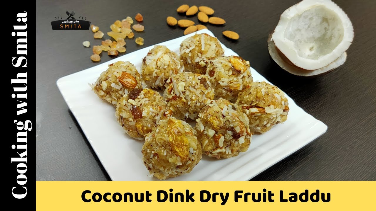 Coconut Dink Dry Fruit Laddu Recipe by Cooking with Smita | Winter Special | Healthy Food
