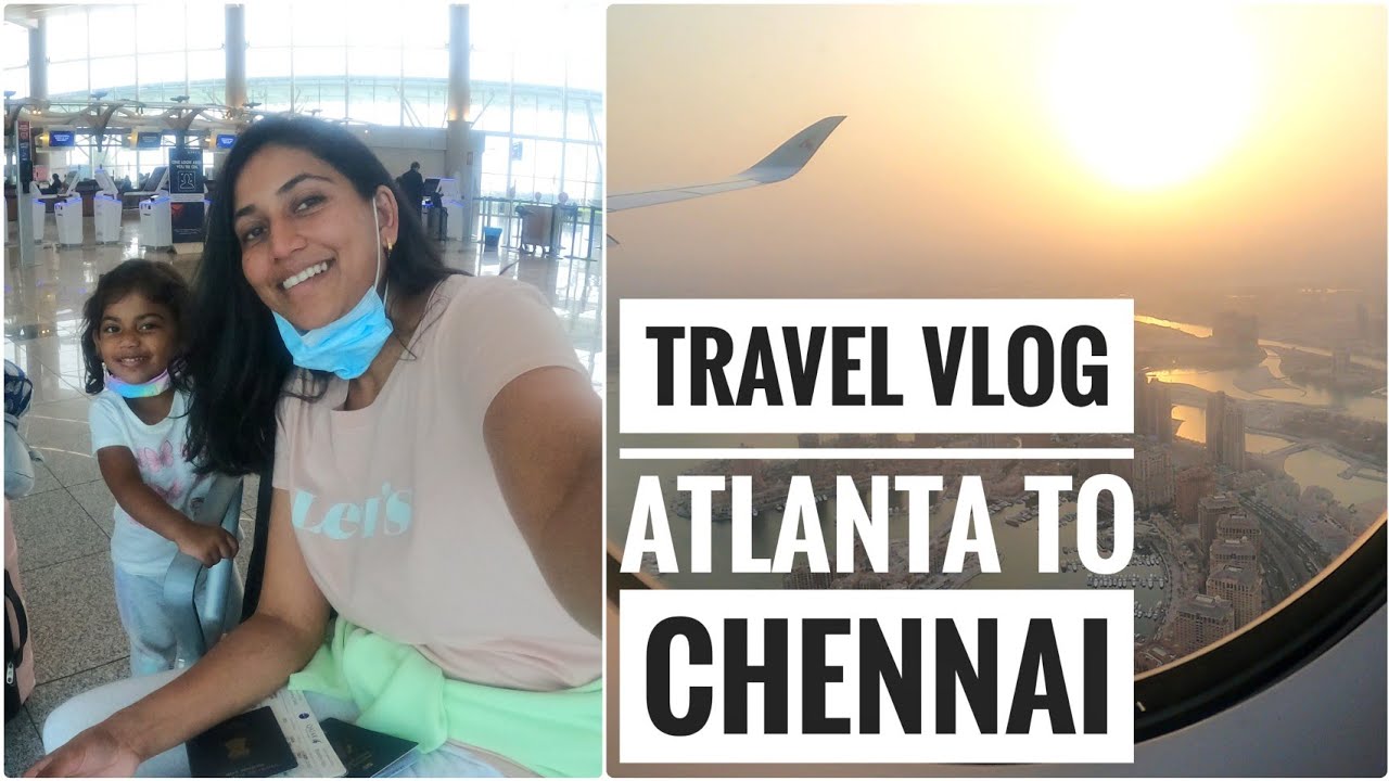 QATAR AIRWAYS Review! | Travel Vlog from Atlanta to Chennai | My sister is coming!!