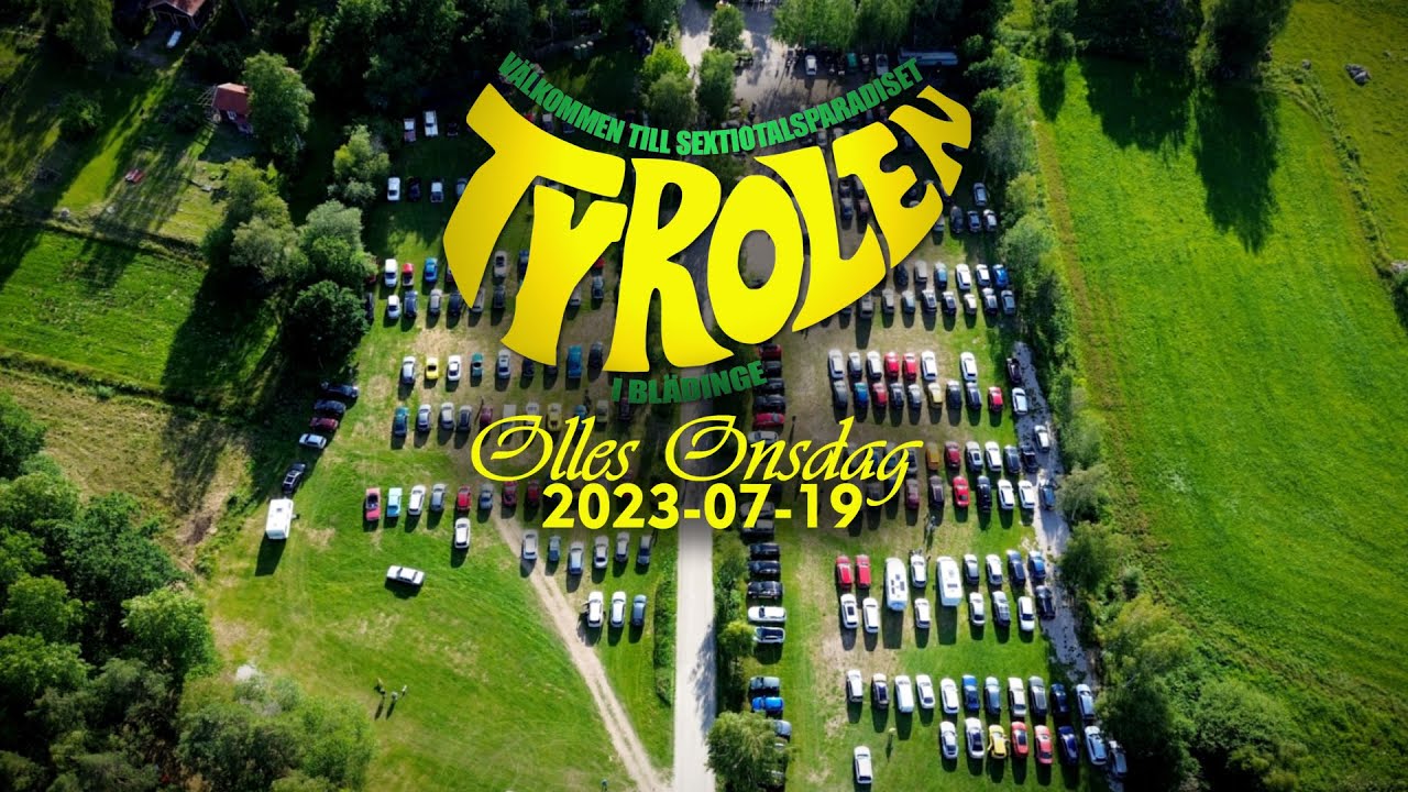 Alvesta, Blädinge - TYROLEN | Olles Onsdag | 2023-07-19