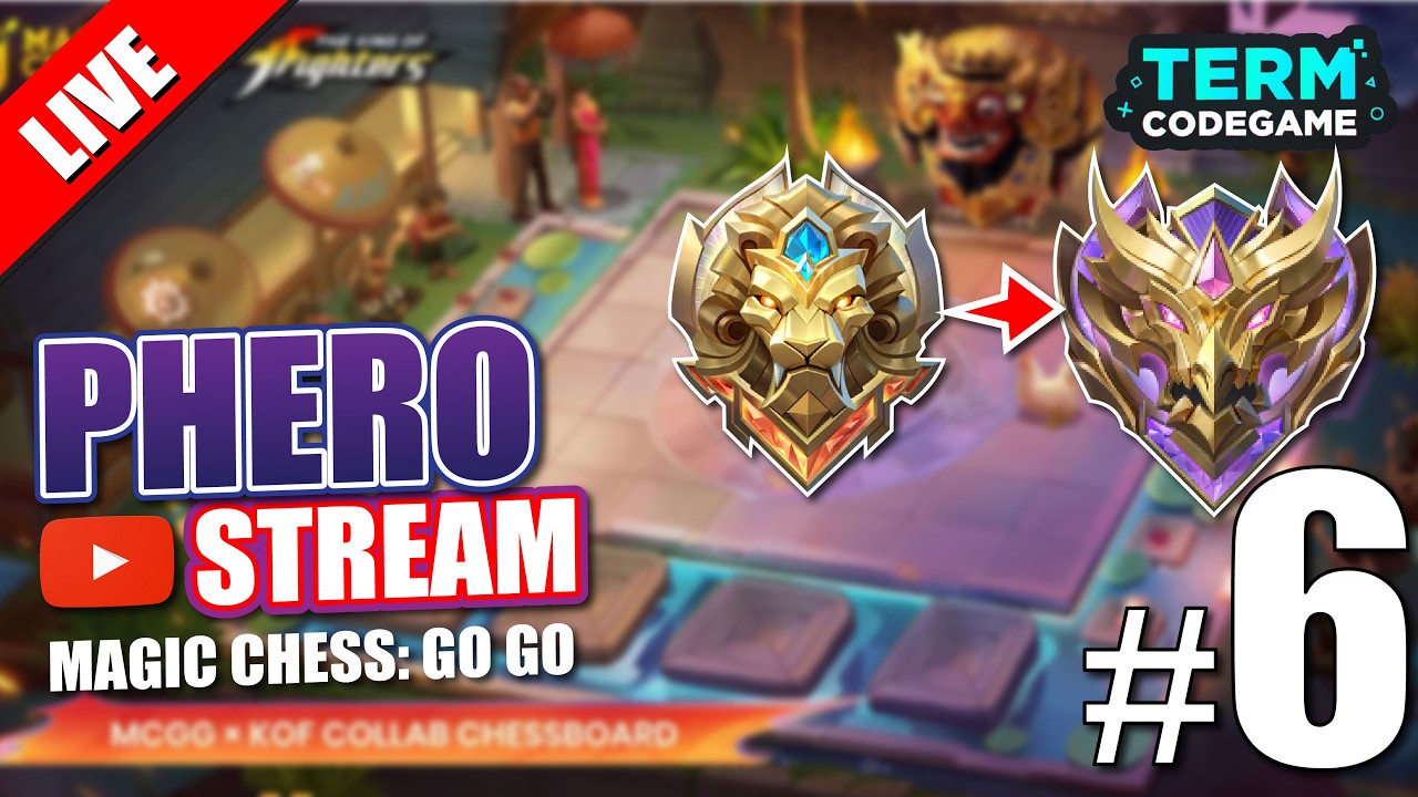 [🔴LIVE SS5 #6] ดันแรงก์ครับผม | Magic chess: Go Go