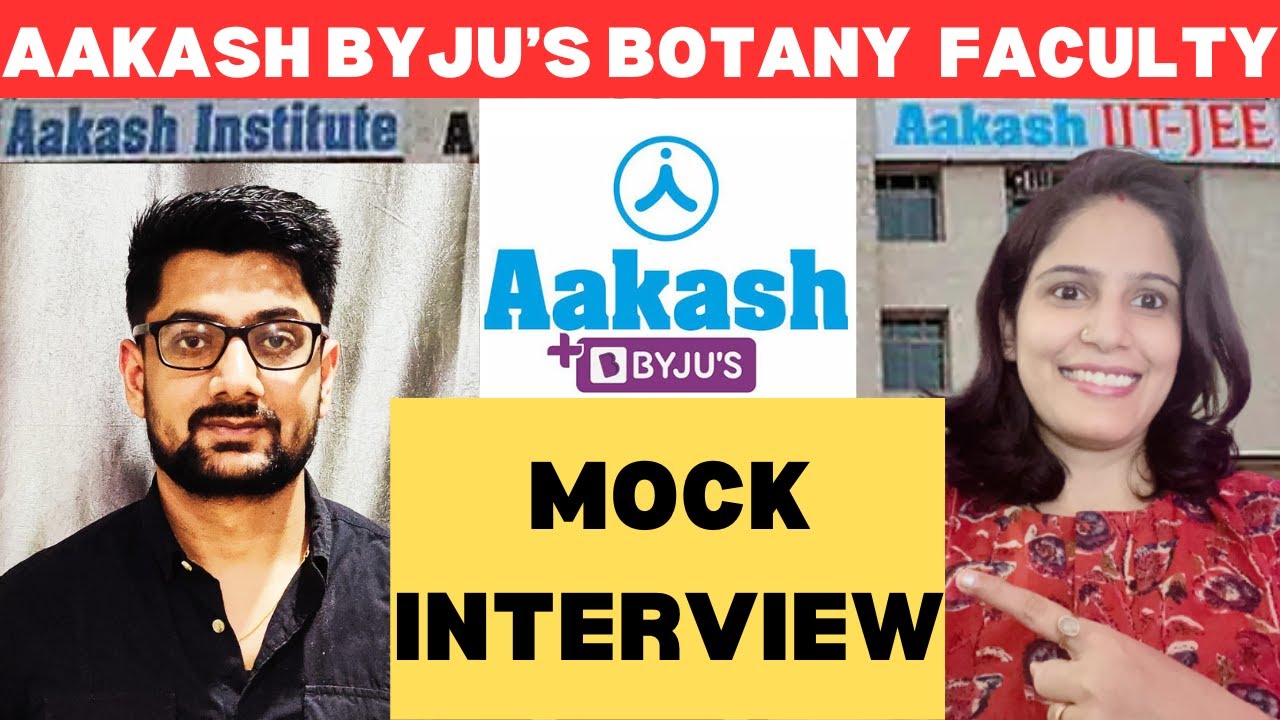 Aakash Byjus Faculty Jobs Hirings 2023 | Botany Faculty | Mock Interview | Faculty Job | Latest Jobs