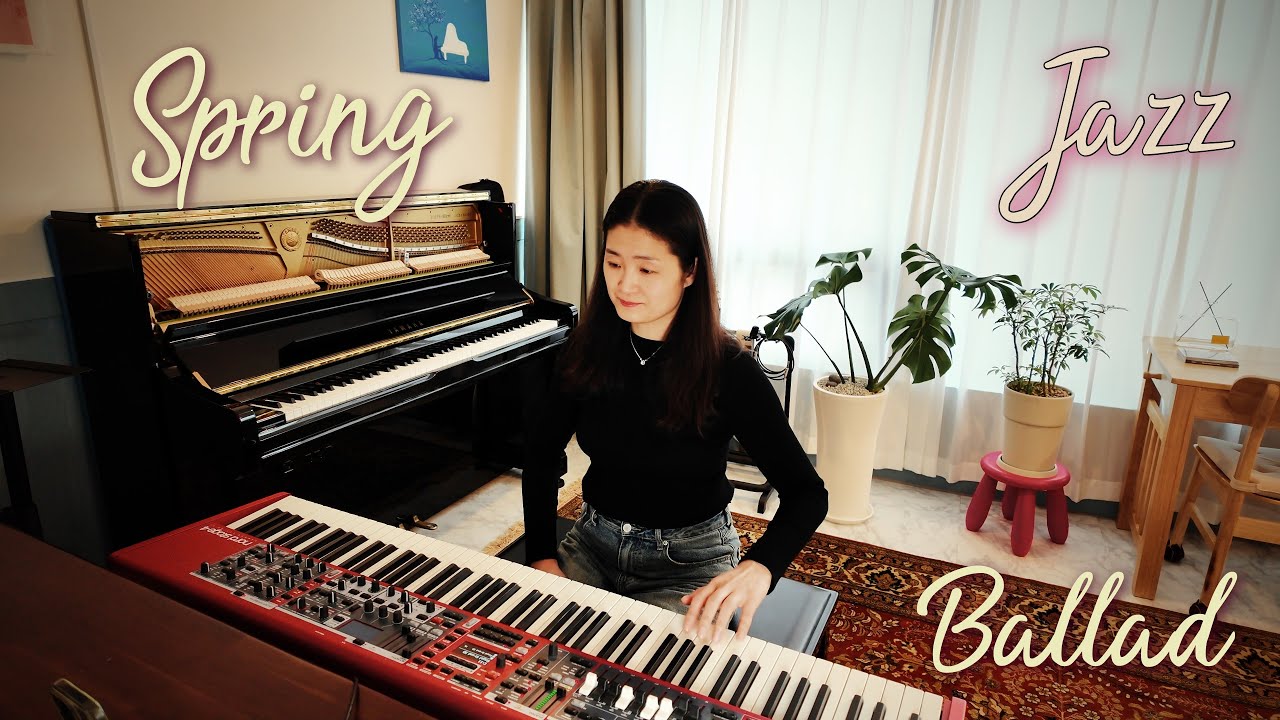 Spring Jazz Ballad 🌱 You must believe in spring 🌷 Be my love