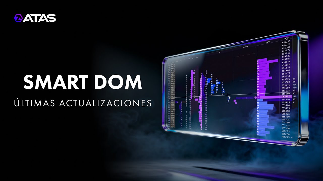Smart DOM en ATAS – Novedades y funciones principales