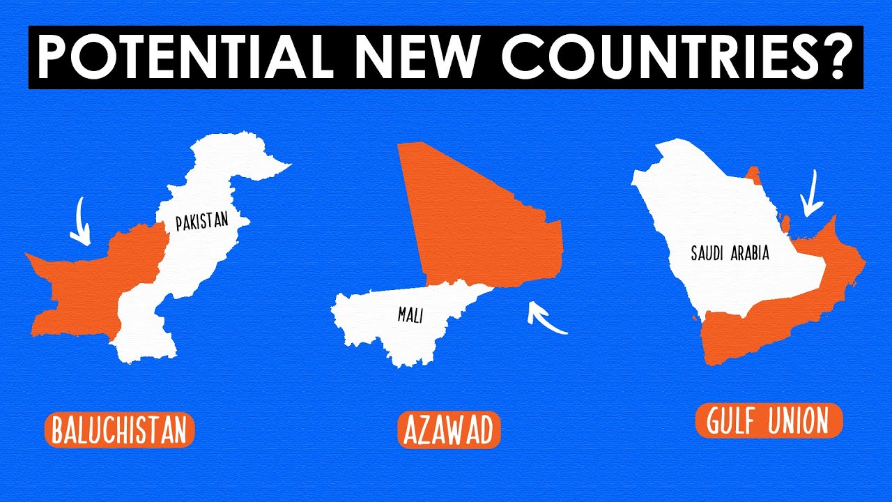 New Countries That Might Exist By 2030