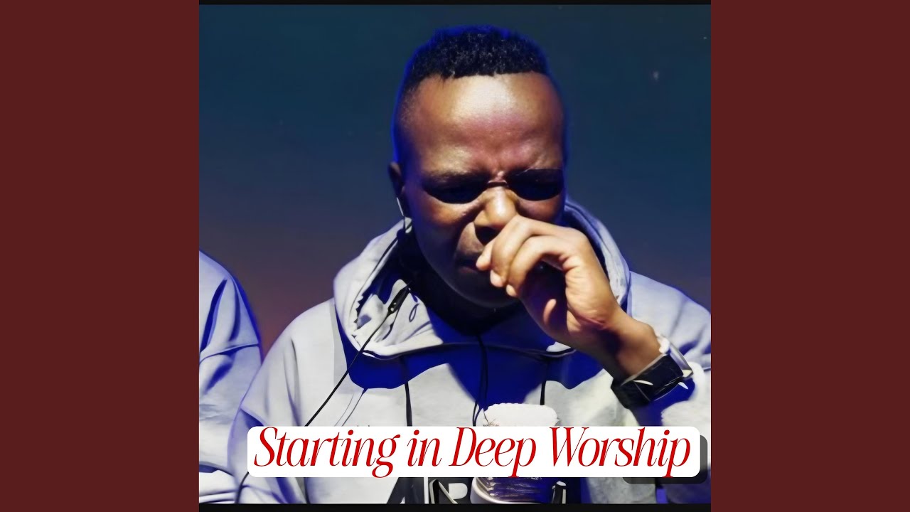 Starting in Deep Worship