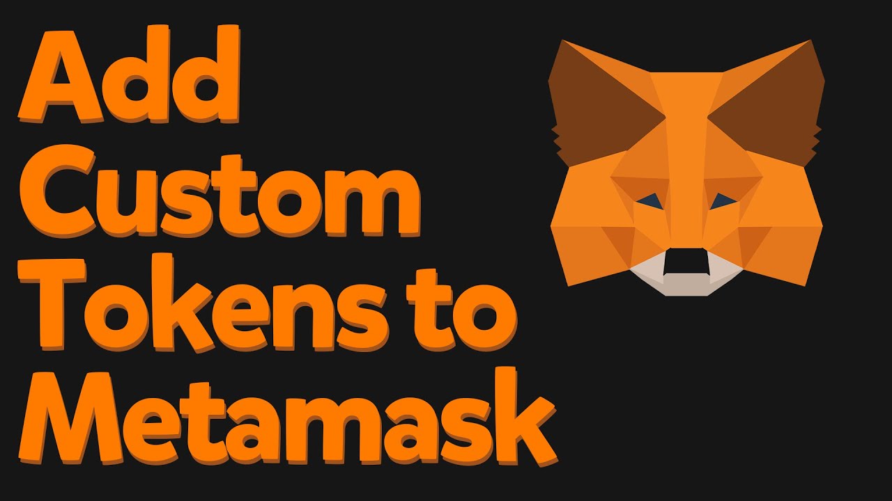 how to Add Custom Tokens to Metamask Import Different Coins