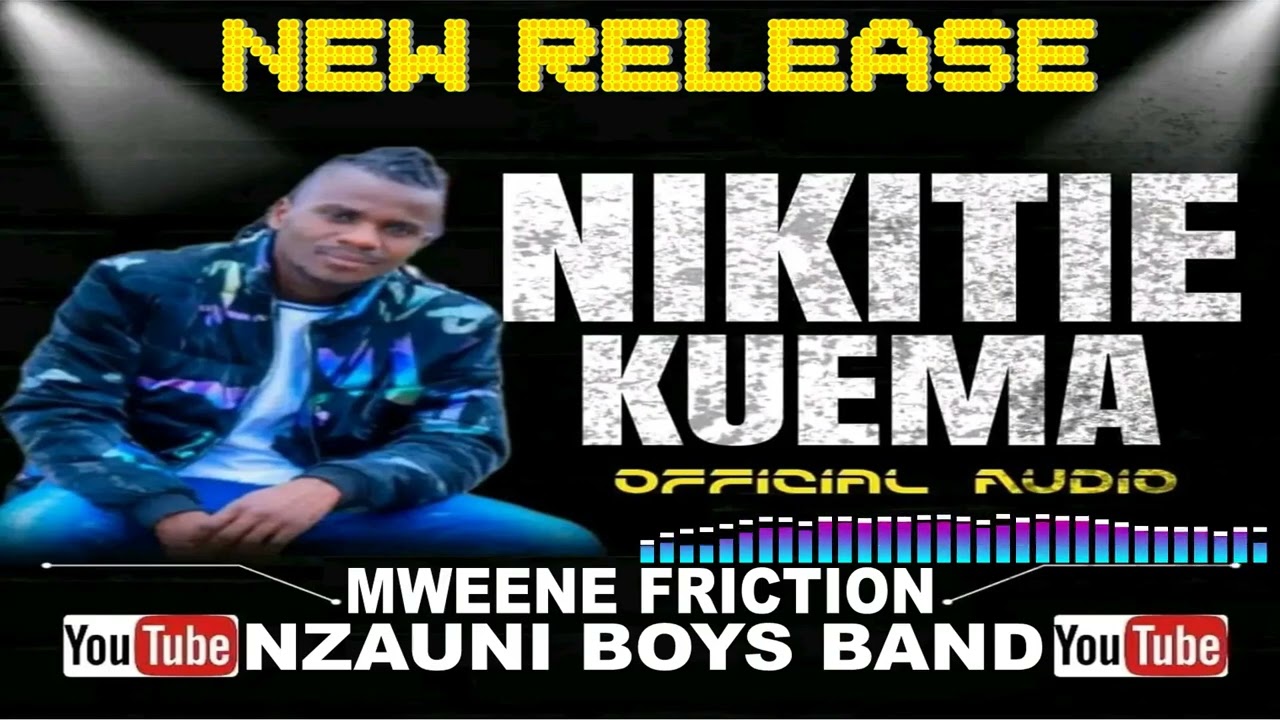 NIKITIE KUEMA OFFICIAL AUDIO  BY KIUMATI MWEENE FRICTION  NYAMA KWA KWAMA 0112442234
