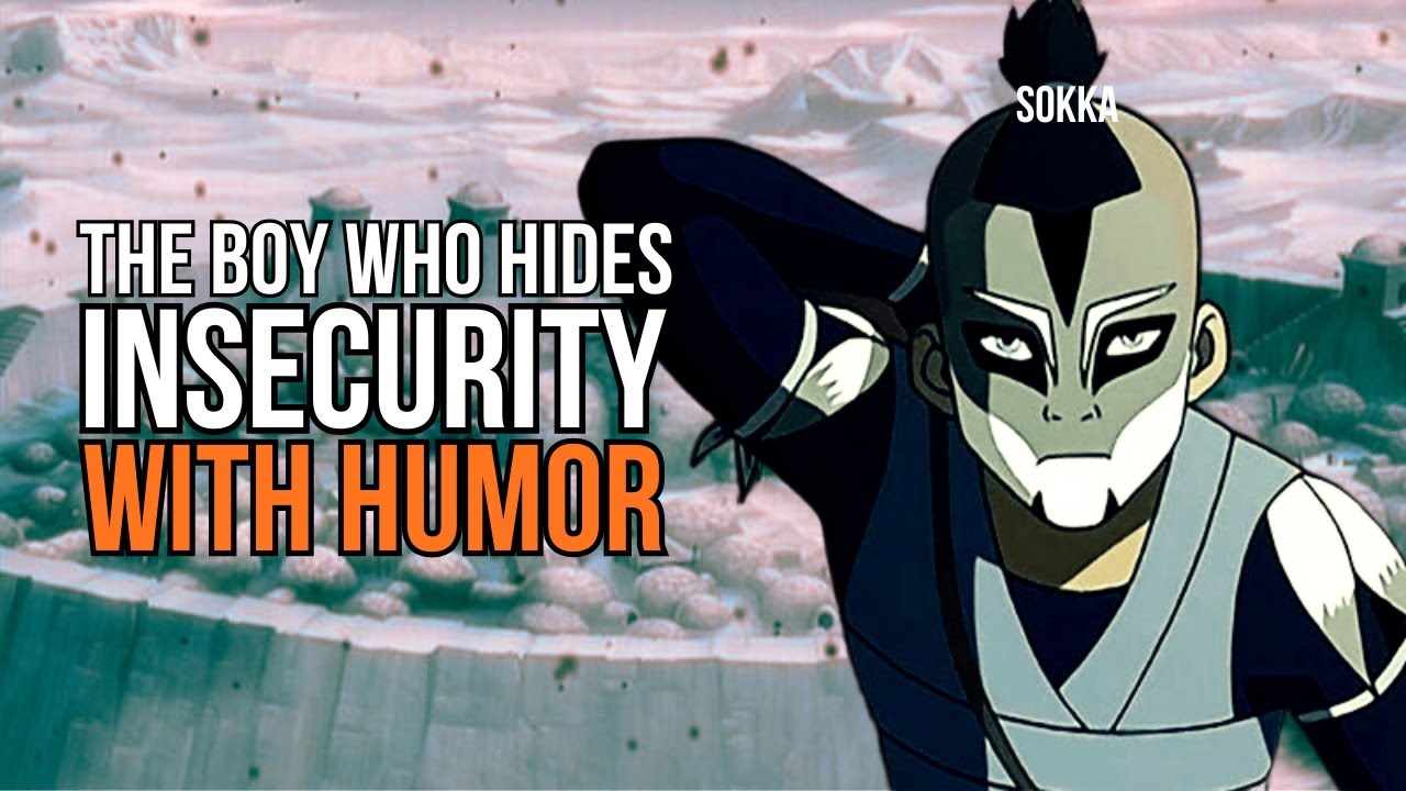 Sokka: The Boy Who Hides Insecurity with Humor
