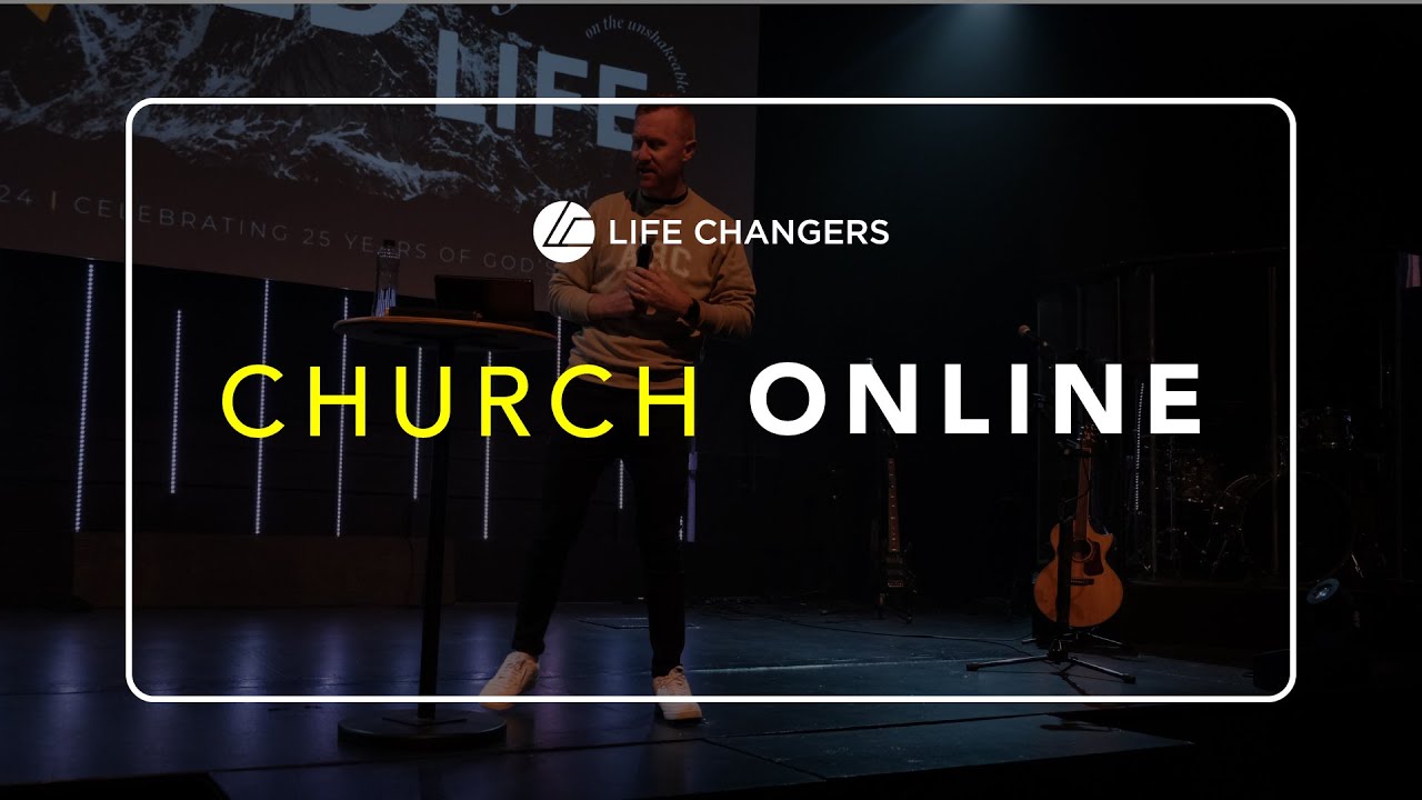 Life Changers ONLINE | Anything Can Happen