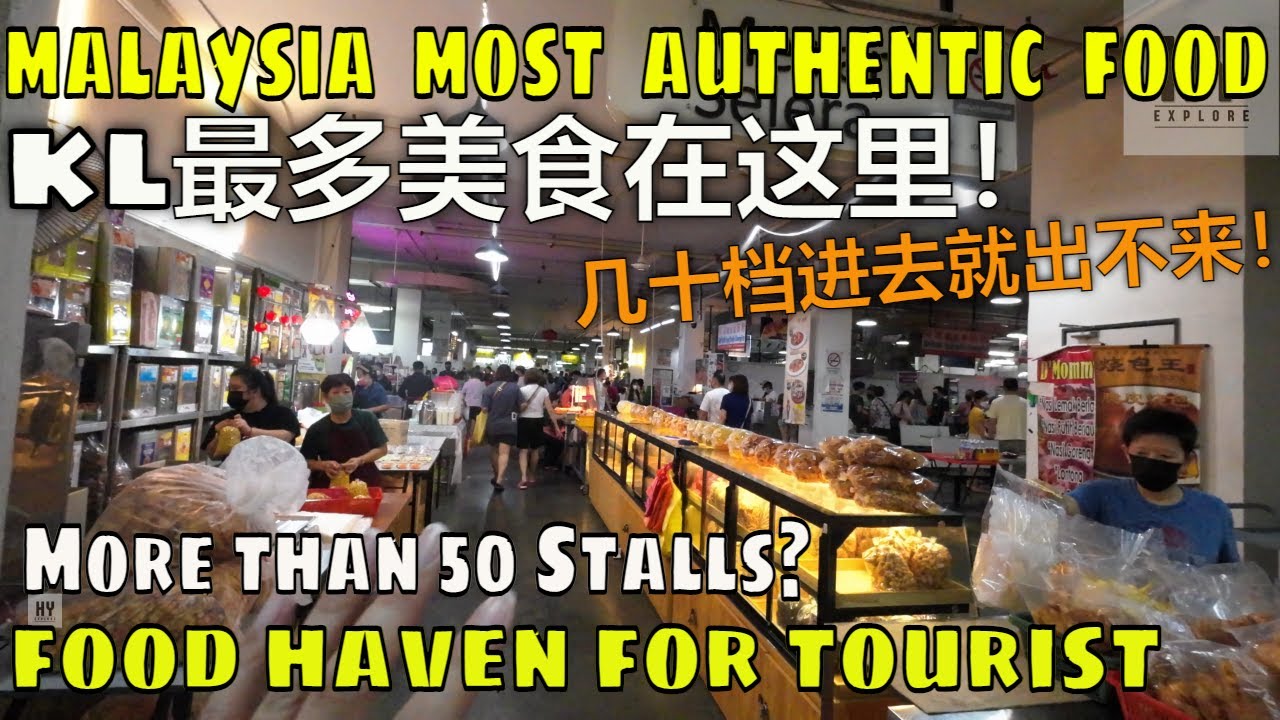 ICC Pudu  最多本地美食的 Food Court KL