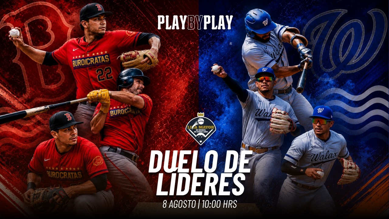 Liga Mayor NL | Bur&oacute;cratas vs Walax | 9 agosto
