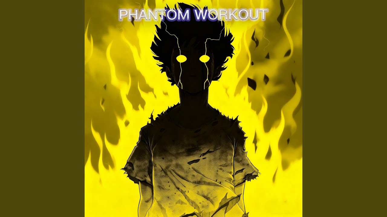 Phantom Workout