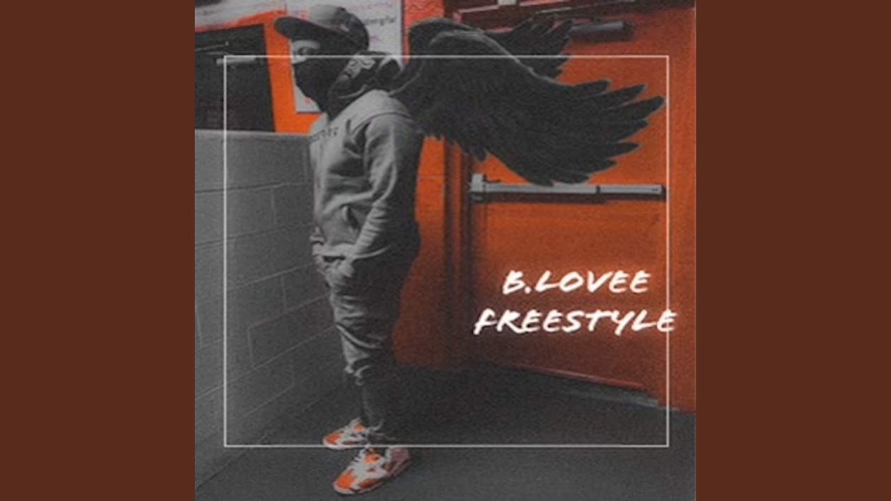 B.Lovee Freestyle